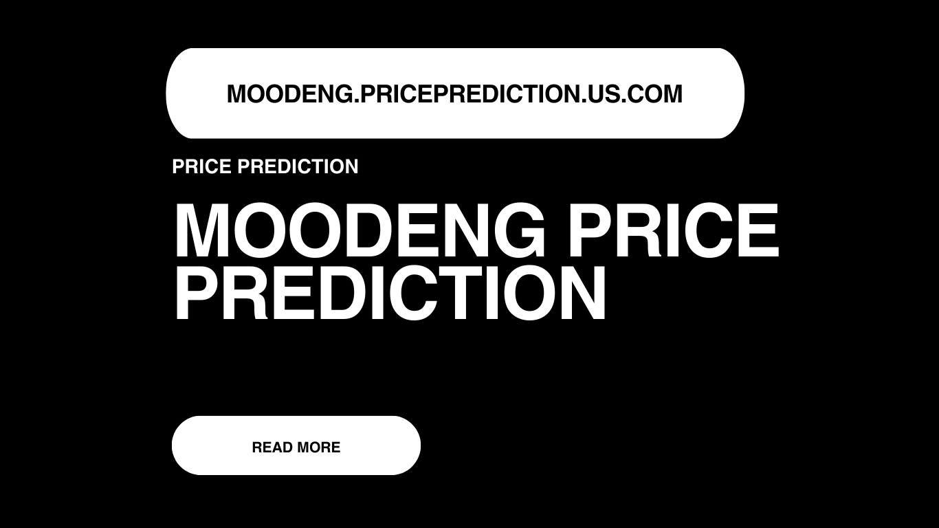 MOODENG Price Prediction | MOODENG Forecast 2025, 2030, 2040